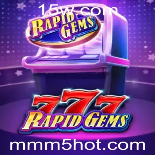 RapidGems777: Uma Nova Experiência no Mundo dos Jogos de Ação